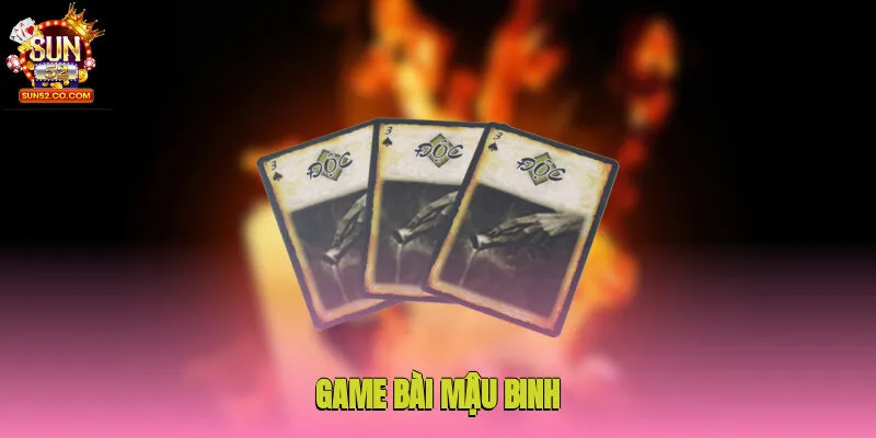 Game Bài Mậu Binh - Đấu Trí Kịch Tính Rinh Thưởng Cao 4 game bai mau binh 1
